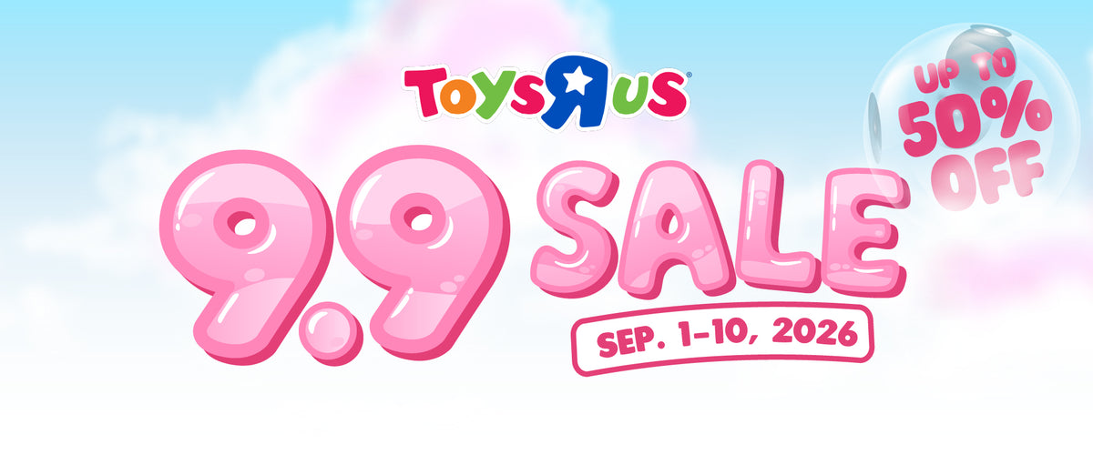 Toys R Us - 9.9 SALE